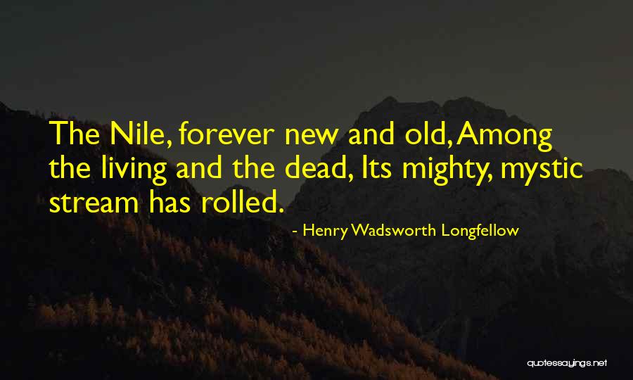 Linnette Harrigan Quotes By Henry Wadsworth Longfellow Linnette Harrigan Quotes By Henry Wadsworth Longfellow