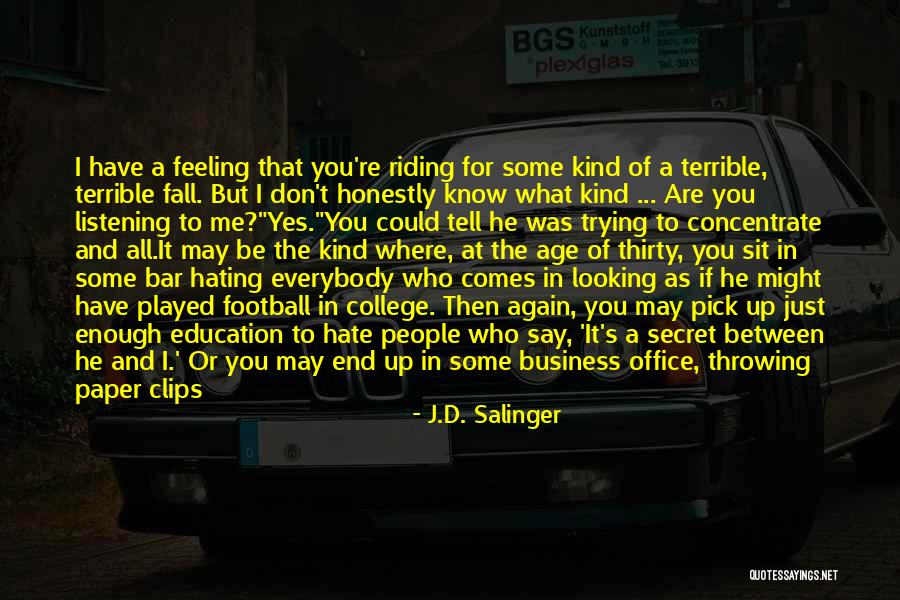 Linnette Harrigan Quotes By J.D. Salinger Linnette Harrigan Quotes By J.D. Salinger