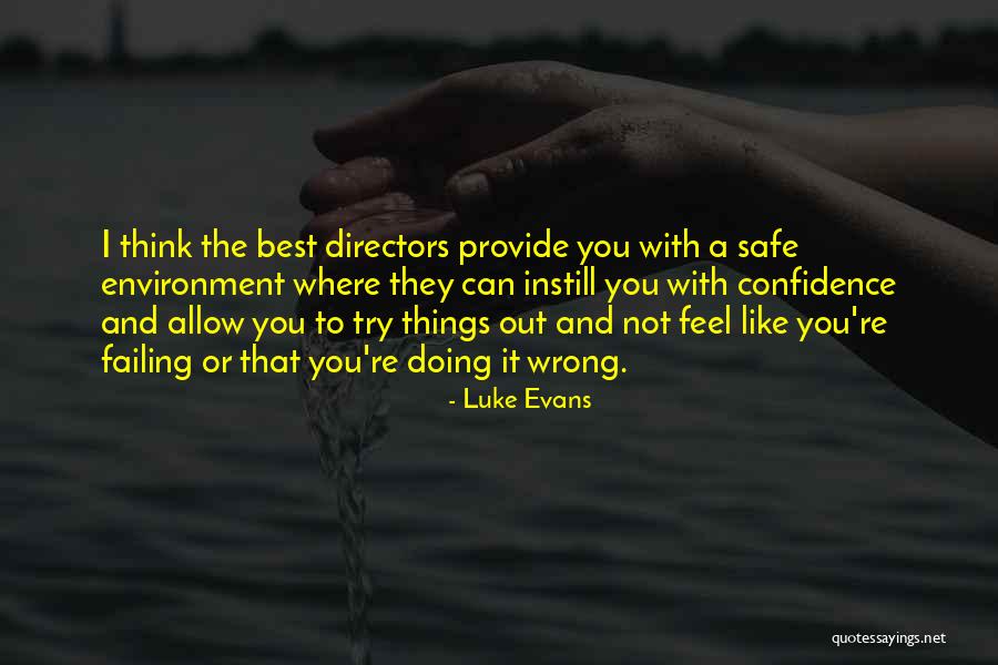 Linnette Torres Quotes By Luke Evans Linnette Torres Quotes By Luke Evans