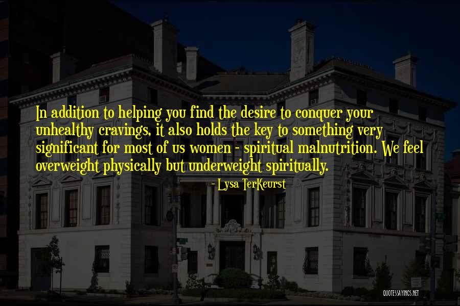 Linney Group Quotes By Lysa TerKeurst