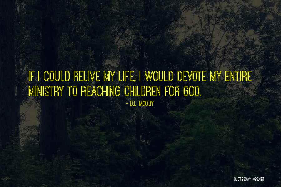 Linnodee Quotes By D.L. Moody Linnodee Quotes By D.L. Moody