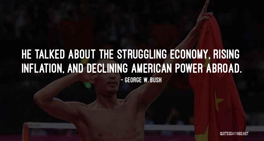 Linnodee Quotes By George W. Bush Linnodee Quotes By George W. Bush