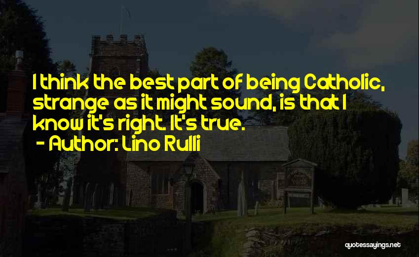 Lino Rulli Quotes 1625695