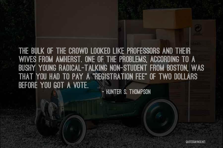 Linsangan Piggery Quotes By Hunter S. Thompson Linsangan Piggery Quotes By Hunter S. Thompson