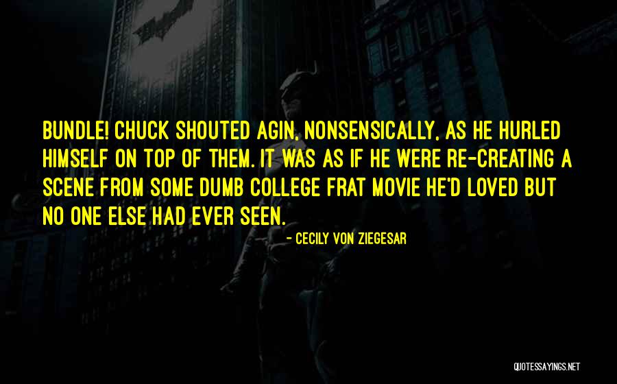 Linscomb Giants Quotes By Cecily Von Ziegesar Linscomb Giants Quotes By Cecily Von Ziegesar