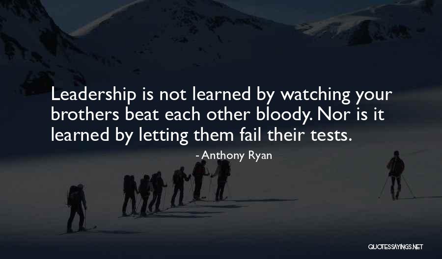 Linstow Center Quotes By Anthony Ryan Linstow Center Quotes By Anthony Ryan