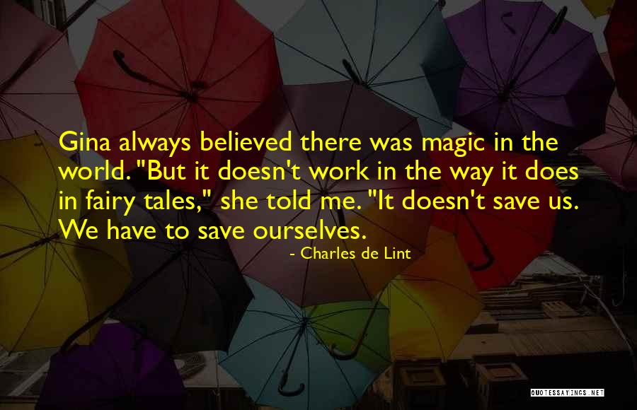 Lint Quotes By Charles De Lint Lint Quotes By Charles De Lint