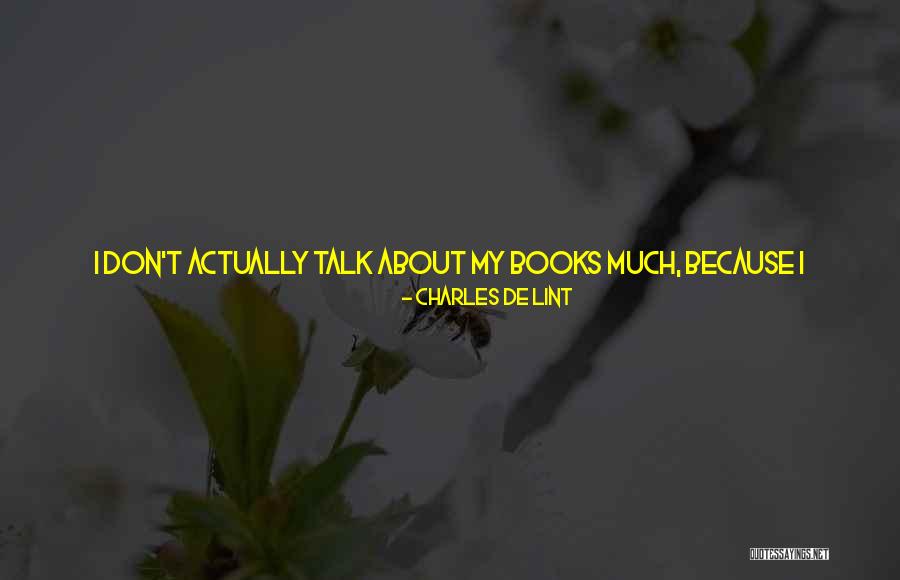 Lint Quotes By Charles De Lint Lint Quotes By Charles De Lint