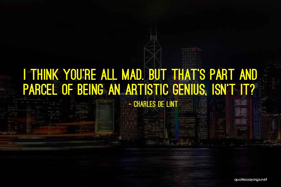 Lint Quotes By Charles De Lint Lint Quotes By Charles De Lint