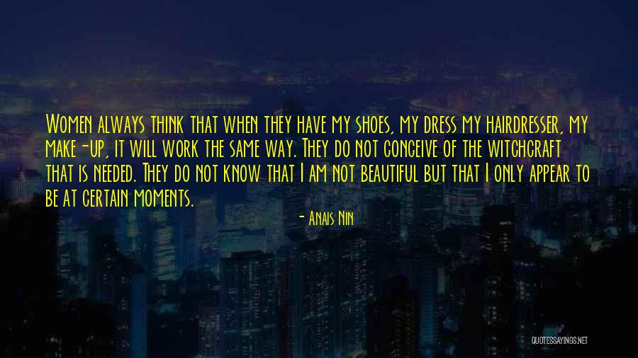Lintention De Monsieur Quotes By Anais Nin