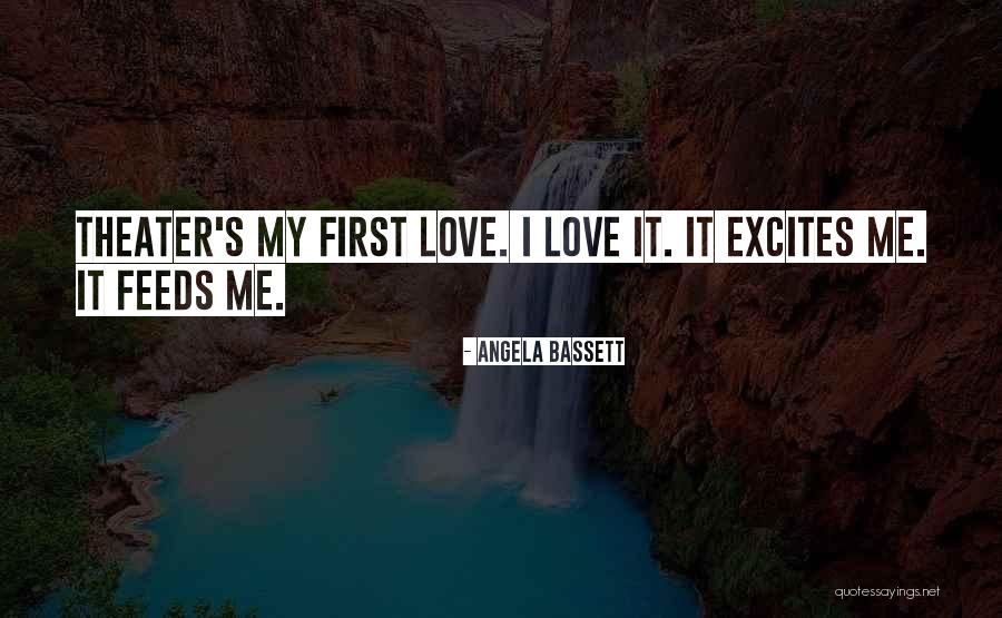 Lintention De Monsieur Quotes By Angela Bassett