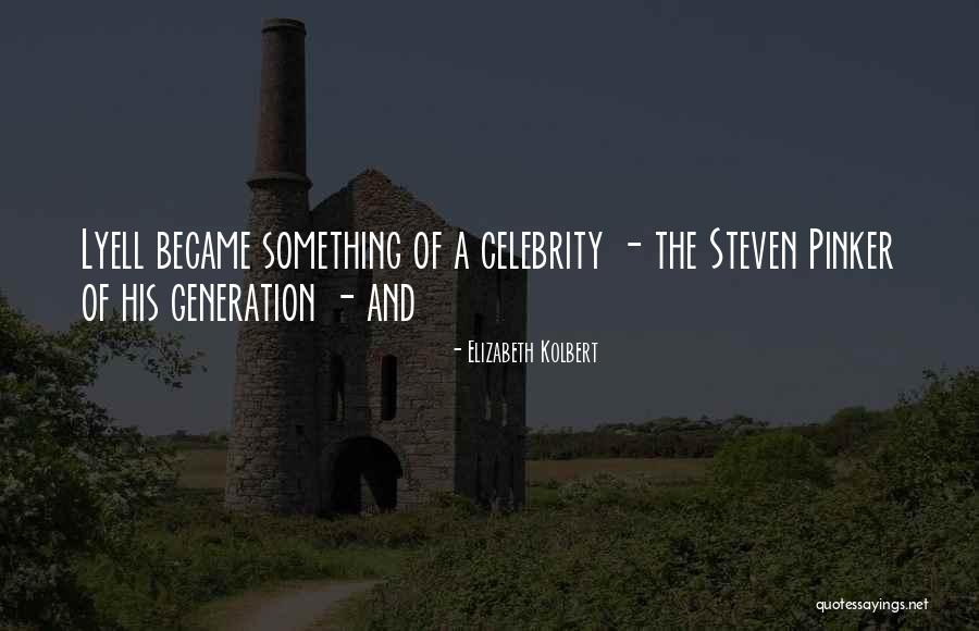 Lintention De Monsieur Quotes By Elizabeth Kolbert