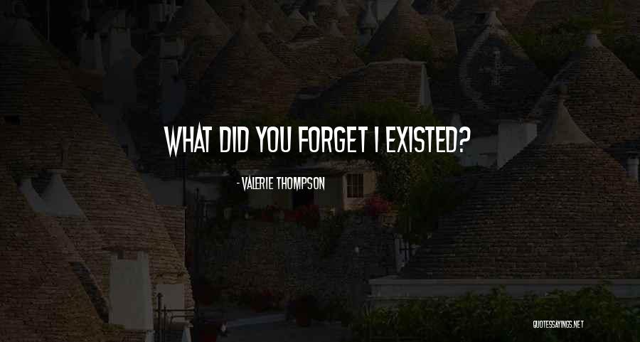 Lintention Quotes By Valerie Thompson Lintention Quotes By Valerie Thompson
