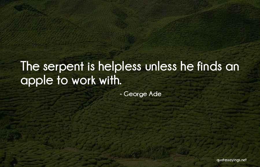 Lintentionnalit Quotes By George Ade Lintentionnalit Quotes By George Ade