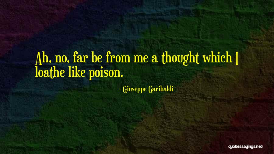 Linternas Recargables Quotes By Giuseppe Garibaldi Linternas Recargables Quotes By Giuseppe Garibaldi
