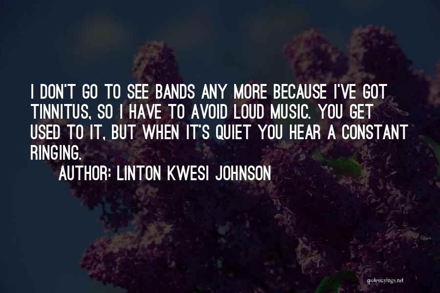 Linton Kwesi Johnson Quotes 2141149