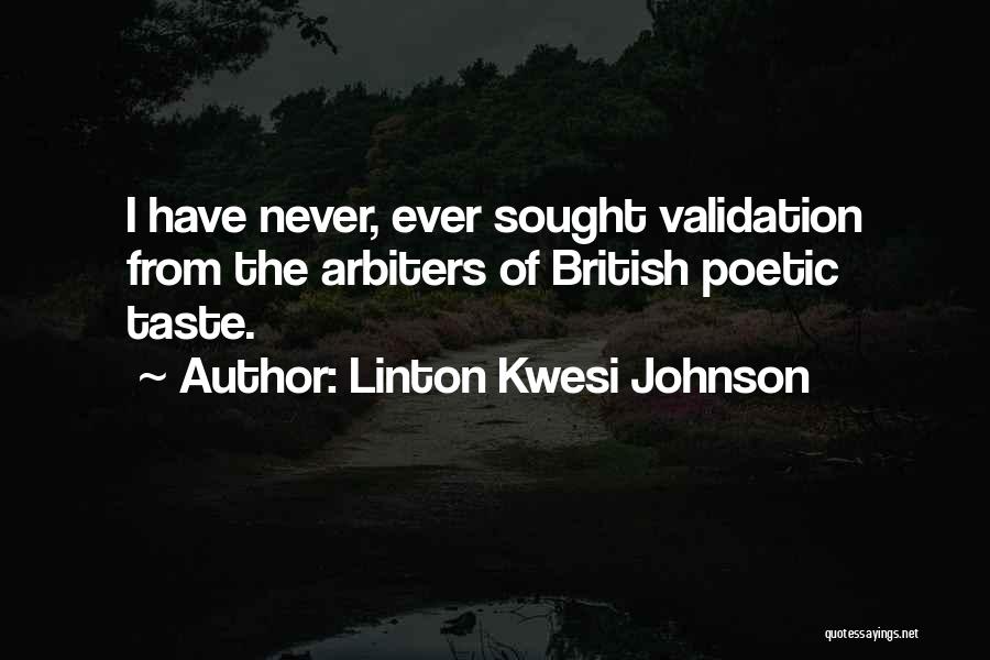 Linton Kwesi Johnson Quotes 2230321