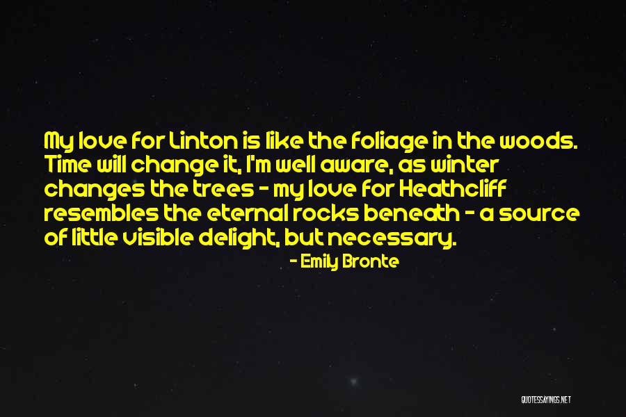 Linton Quotes By Emily Bronte