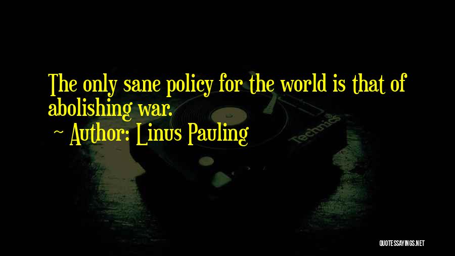 Linus Pauling Quotes 2035524