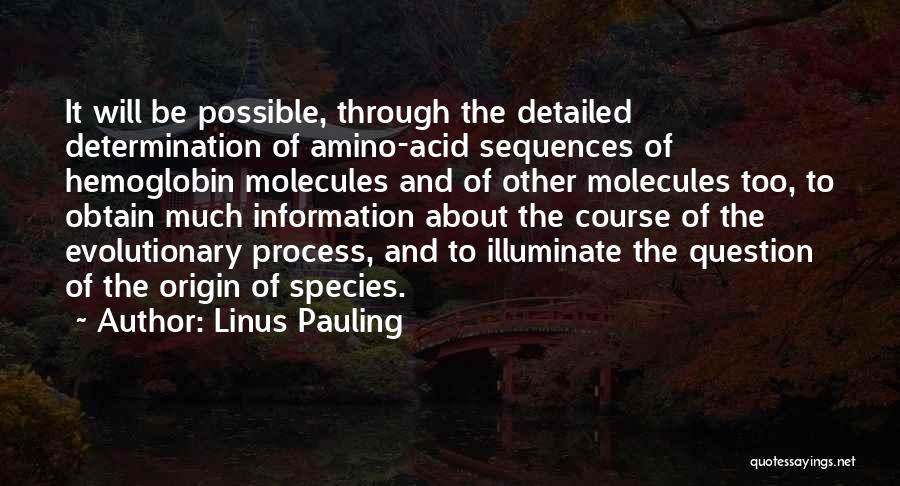 Linus Pauling Quotes 759905