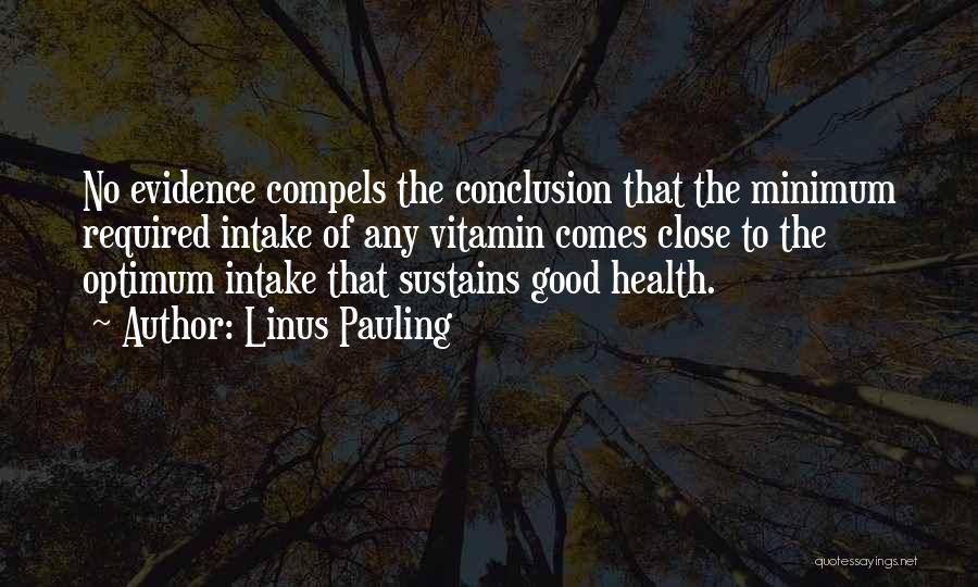 Linus Pauling Quotes 820941
