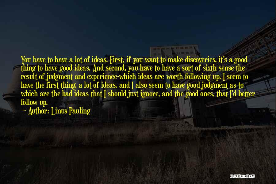 Linus Pauling Quotes 858828