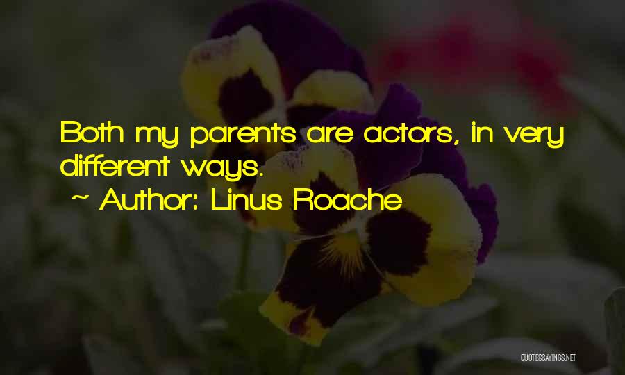 Linus Quotes By Linus Roache