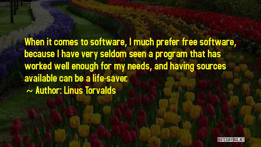 Linus Quotes By Linus Torvalds