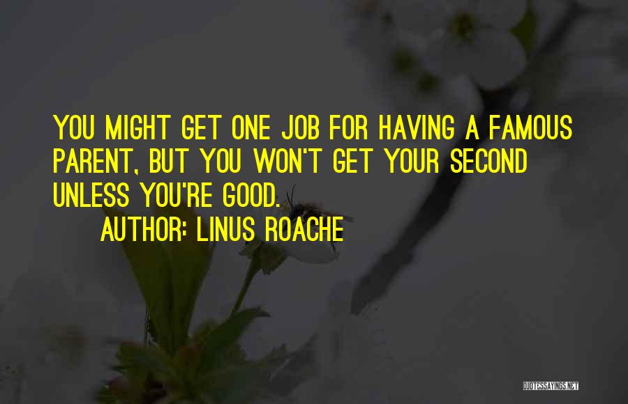 Linus Roache Quotes 134739