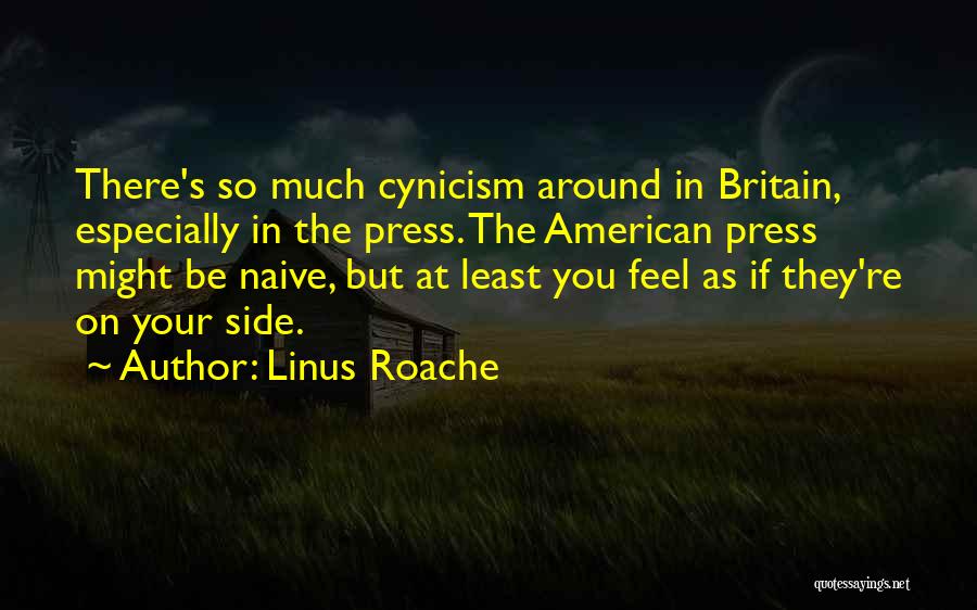 Linus Roache Quotes 1943491