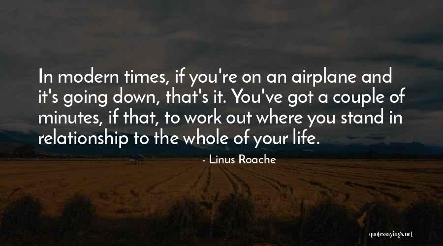 Linus Roache Quotes 2174094