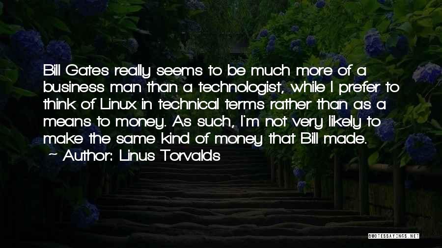 Linus Torvalds Quotes 1194181