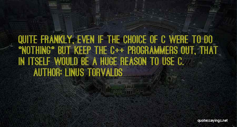 Linus Torvalds Quotes 179856