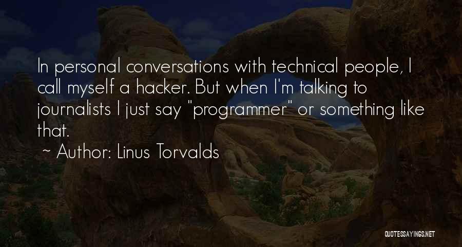 Linus Torvalds Quotes 2116007