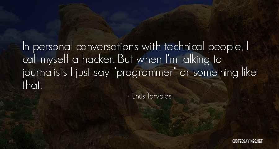 Linus Torvalds Quotes 2116007