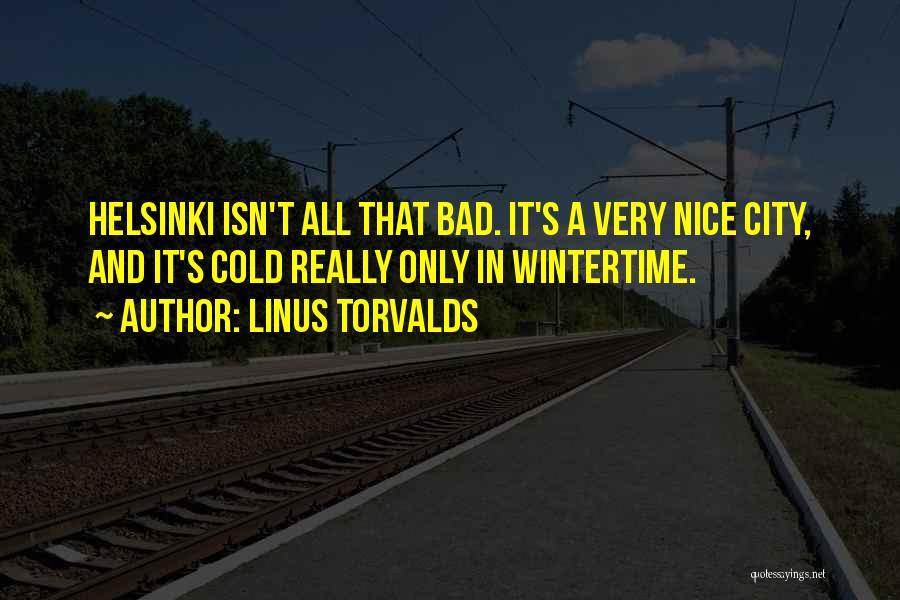 Linus Torvalds Quotes 228904