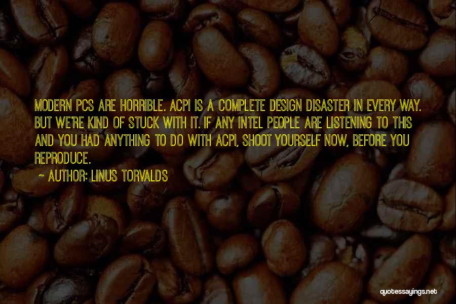 Linus Torvalds Quotes 497150