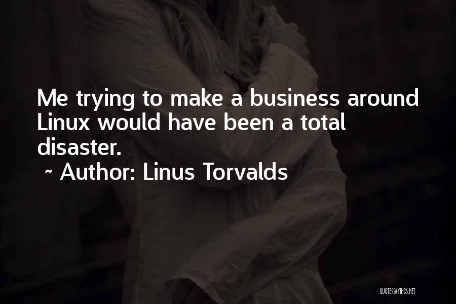 Linus Torvalds Quotes 658631