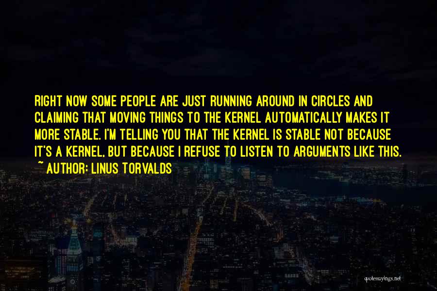 Linus Torvalds Quotes 677596