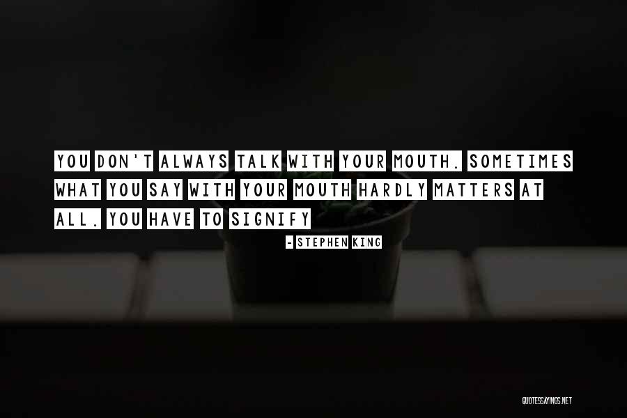 Linvitation De Voyage Quotes By Stephen King Linvitation De Voyage Quotes By Stephen King