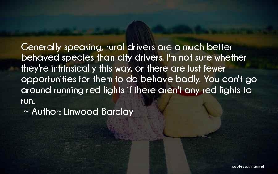 Linwood Barclay Quotes 1432465