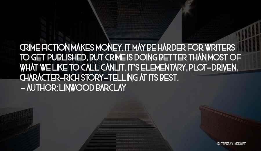 Linwood Barclay Quotes 547859