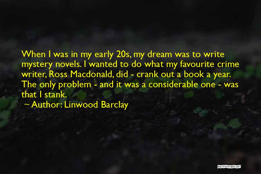 Linwood Barclay Quotes 674212