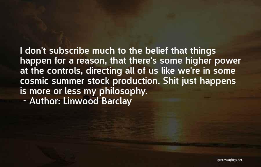 Linwood Barclay Quotes 855905