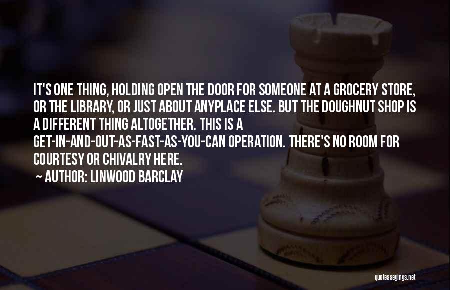 Linwood Barclay Quotes 940525