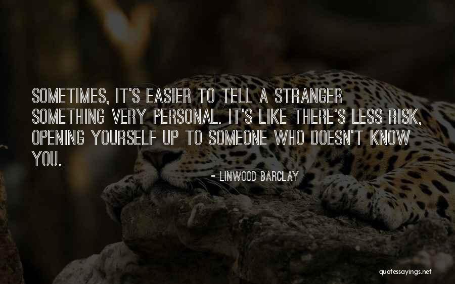 Linwood Quotes By Linwood Barclay Linwood Quotes By Linwood Barclay
