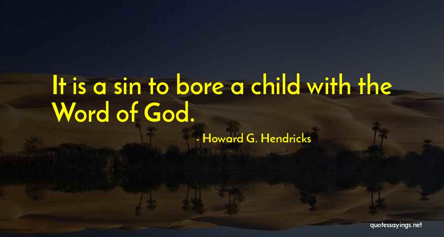 Linzas Healing Quotes By Howard G. Hendricks Linzas Healing Quotes By Howard G. Hendricks