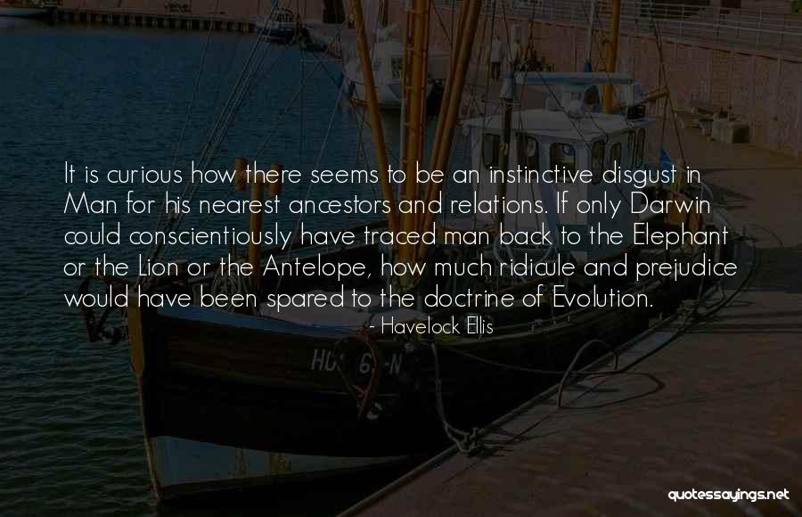 Lion And Elephant Quotes By Havelock Ellis