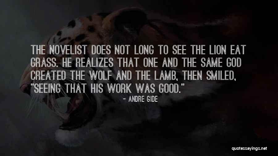 Lion And Lamb Quotes By Andre Gide