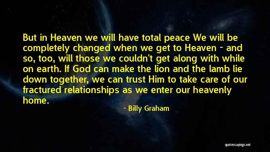 Lion And Lamb Quotes By Billy Graham Lion And Lamb Quotes By Billy Graham